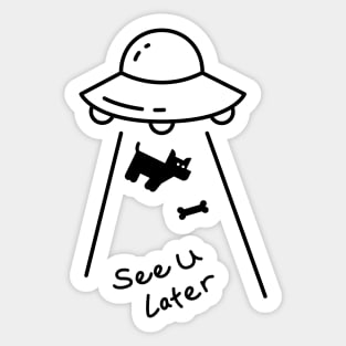 See U Later Puppy - Dog & Spaceship Sticker